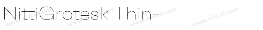 NittiGrotesk Thin字体转换